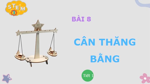 Giáo án PowerPoint STEM lớp 3