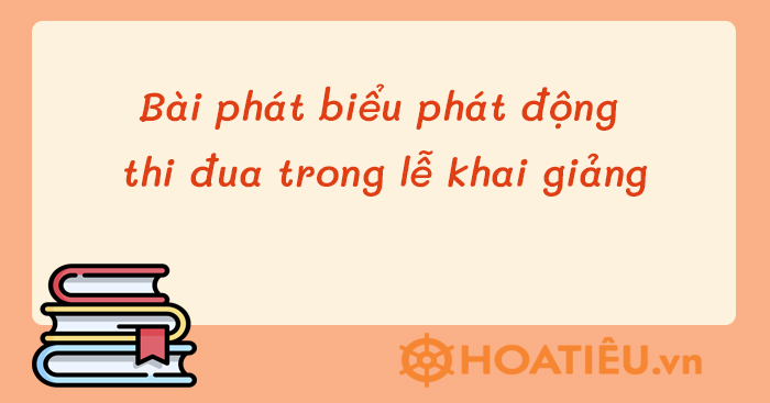 Bài phát biểu phát động thi đua ngắn gọn