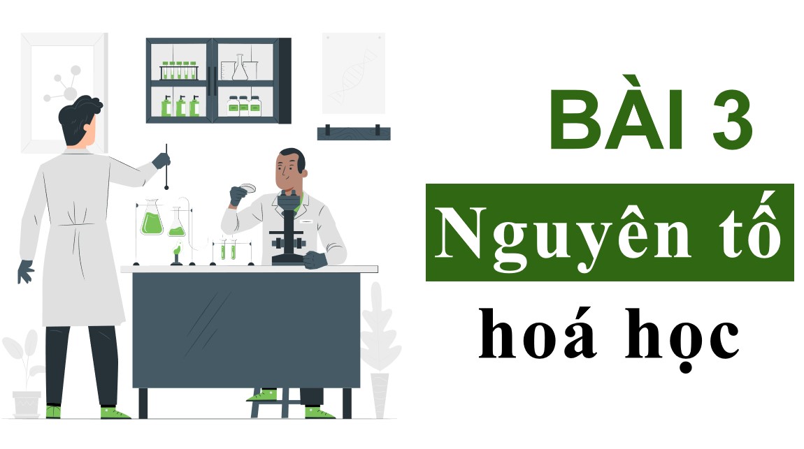 Giáo án PowerPoint Hóa học 10 CTST bài 3