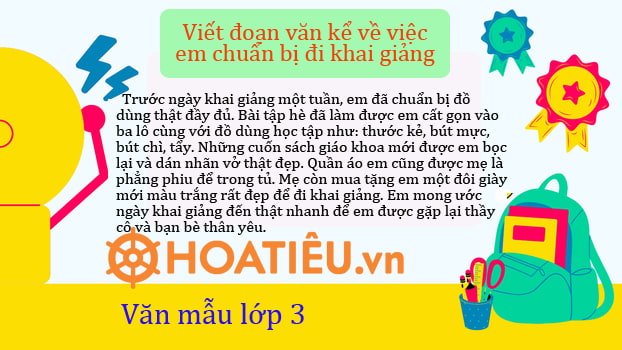 Viết một đoạn văn kể về việc em chuẩn bị đi khai giảng lớp 3