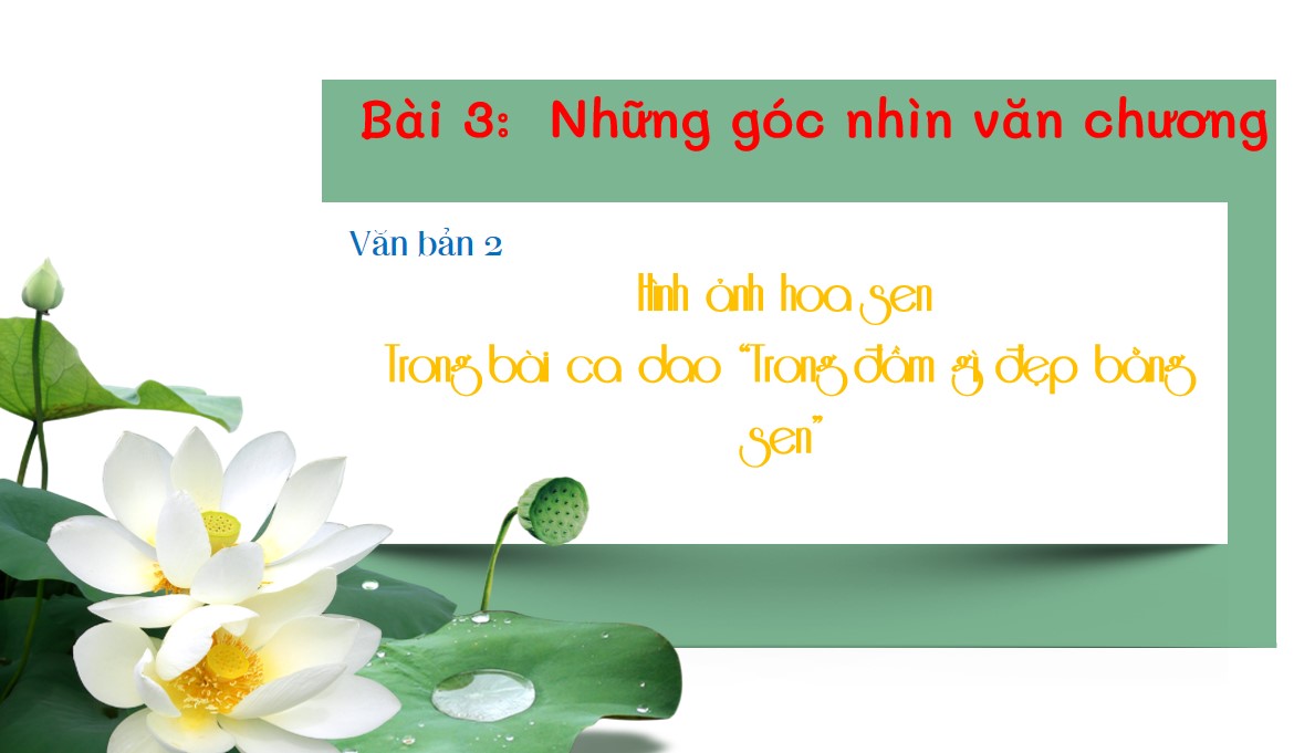 Giáo án PPt Văn 7 CTST bài 3