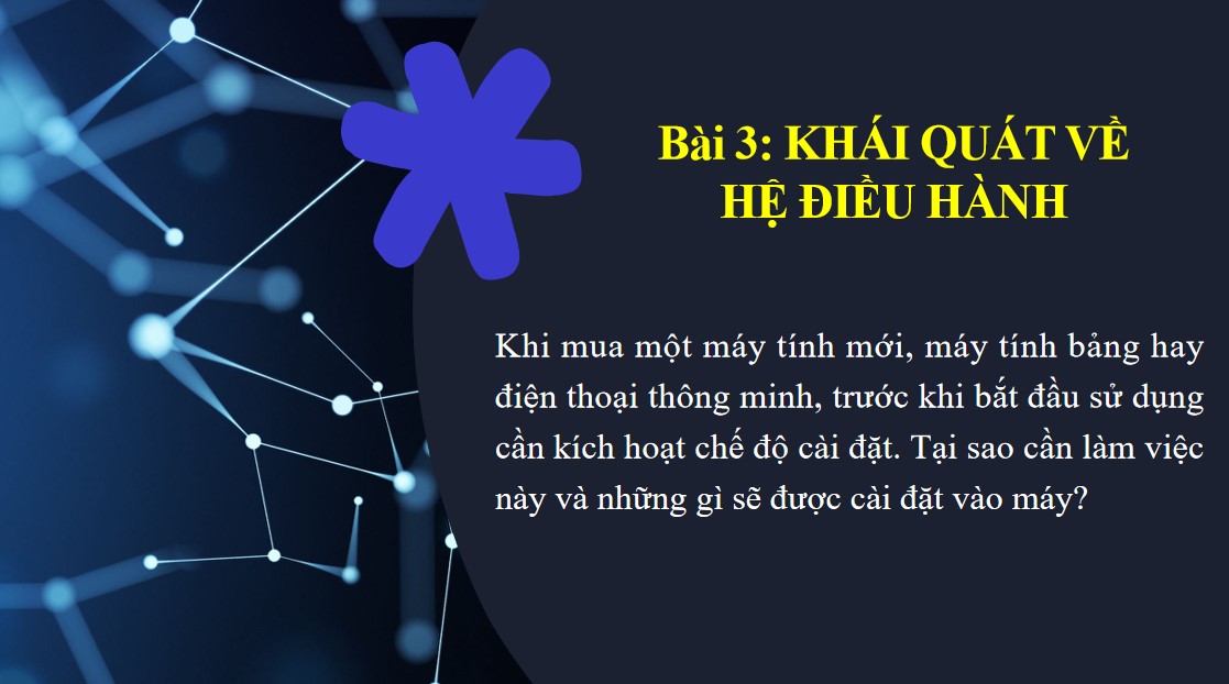 Giáo án PPt Tin học 11 Cánh Diều bài 3