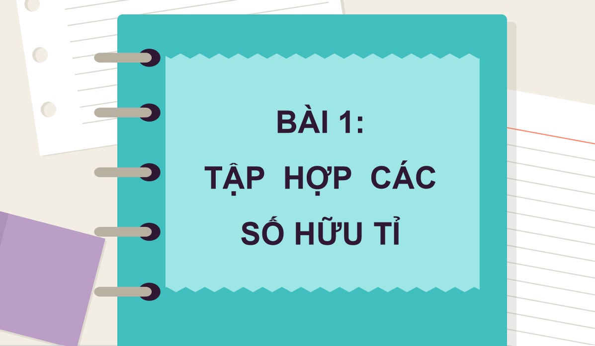 Giáo án PPt Toán 7 Kết nối tri thức bài 1