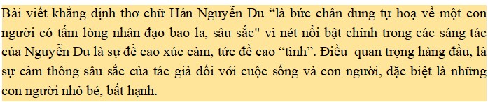 Vì sao bài viết khẳng định thơ chữ Hán Nguyễn Du “là bức chân dung tự hoạ về một con người có tấm lòng nhân đạo bao la, sâu sắc