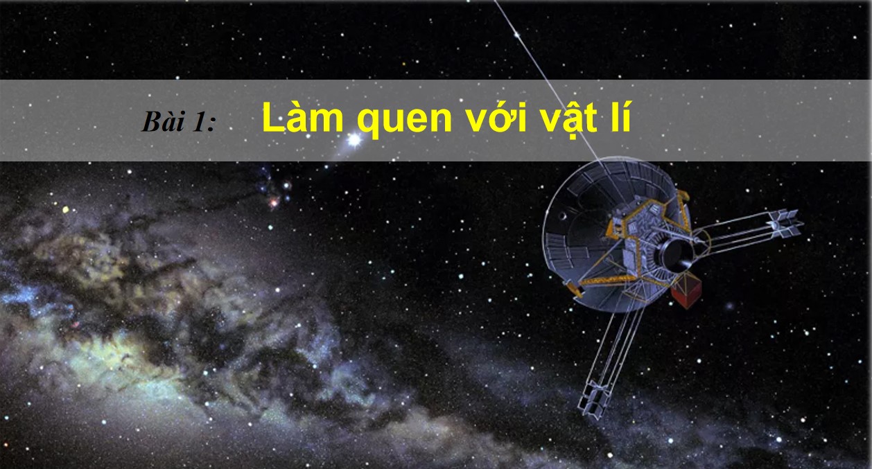 Giáo án PPt Vật lí 10 KNTT bài 1