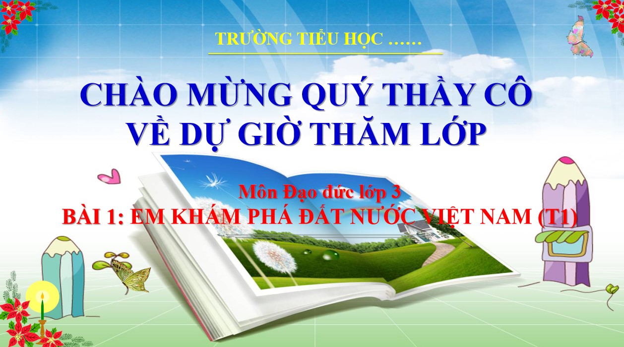 Giáo án PPt Đạo đức 3 Cánh Diều bài 1