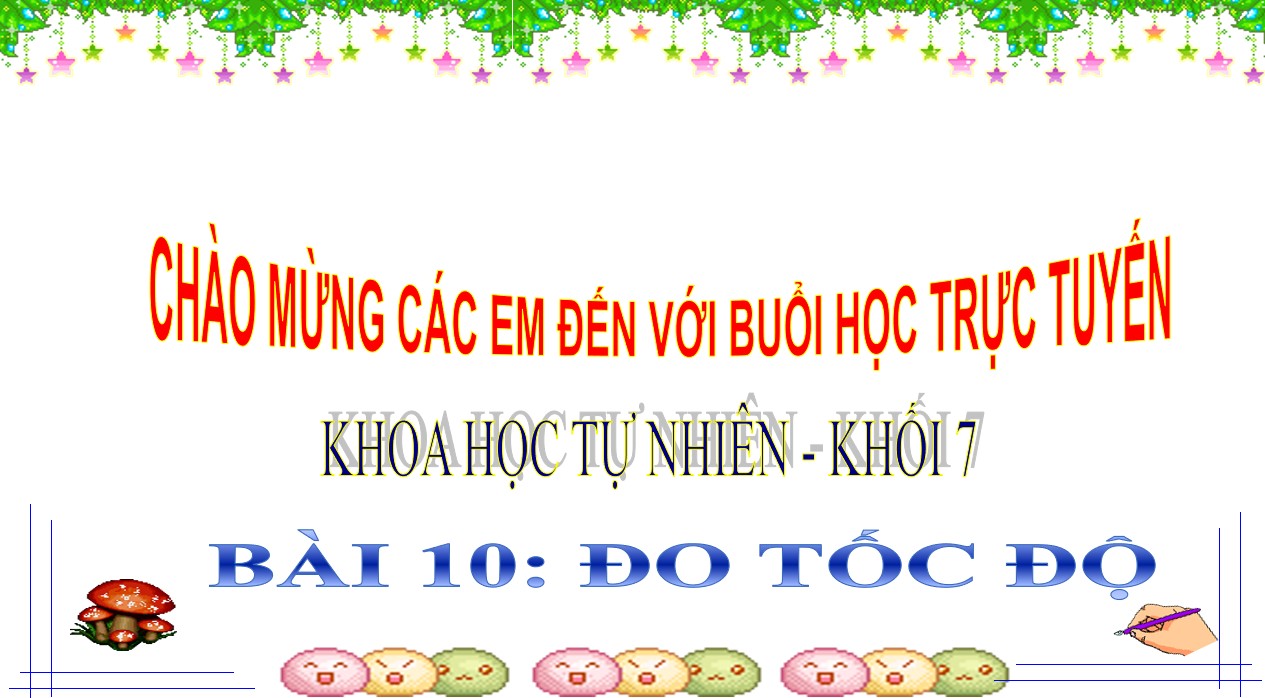 Giáo án PPt Vật lí 7 CTST bài 8
