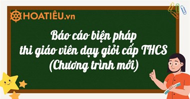 Báo cáo giáo viên giỏi THCS (Chương trình mới) 2024