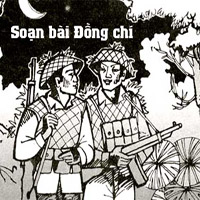 Soạn bài Đồng chí ngắn nhất