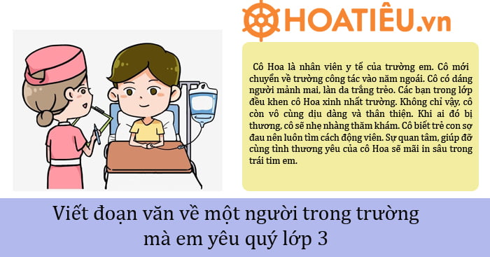 Viết đoạn văn về một người trong trường mà em yêu quý lớp 3