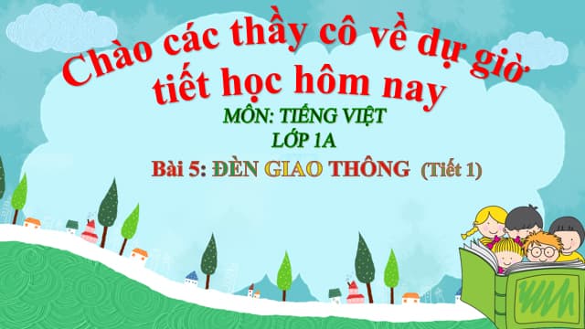 Kế hoạch bài dạy Cột đèn giao thông Lớp 1