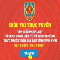 Đáp án thi Tìm hiểu pháp luật về định danh điện tử và dịch vụ công trực tuyến Vĩnh Phúc 2023