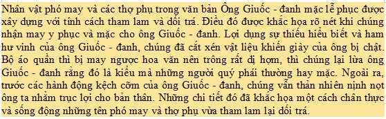 Viết một đoạn văn (khoảng 6 – 8 dòng) nhận xét về nhân vật phó may và các thợ phụ trong văn bản