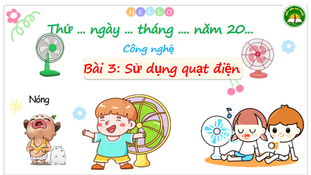 Bài giảng điện tử Công nghệ lớp 3 sách Kết nối tri thức