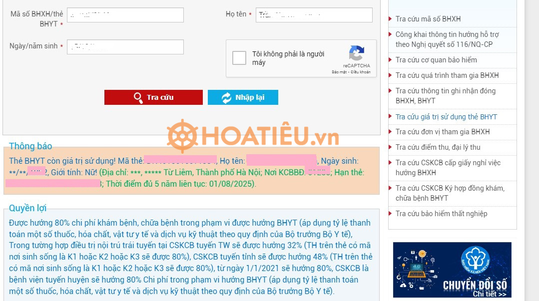 - Bước 2: Bạn đọc chọn “Tra cứu giá trị sử dụng thẻ BHYT” và điền các thông tin mà hệ thống yêu cầu: họ tên, mã số BHXH/thẻ BHYT, năm sinh --> Chọn "Tôi không phải là người máy" và làm theo yêu cầu tự động --> Chọn "Tra cứu".