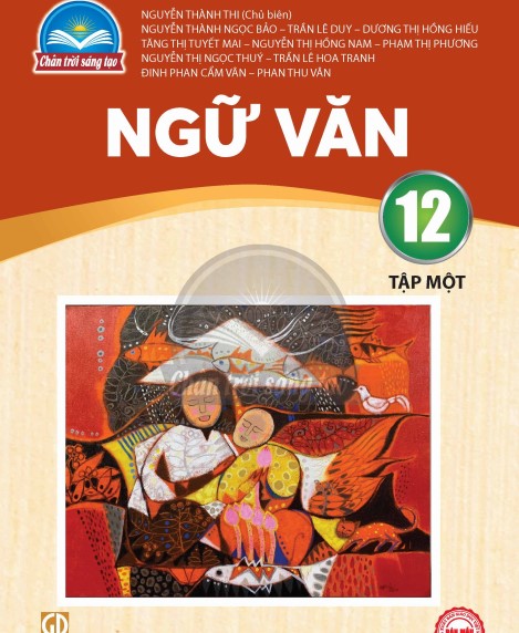Bản mẫu SGK lớp 12 môn Ngữ văn Chân trời sáng tạo tập 1