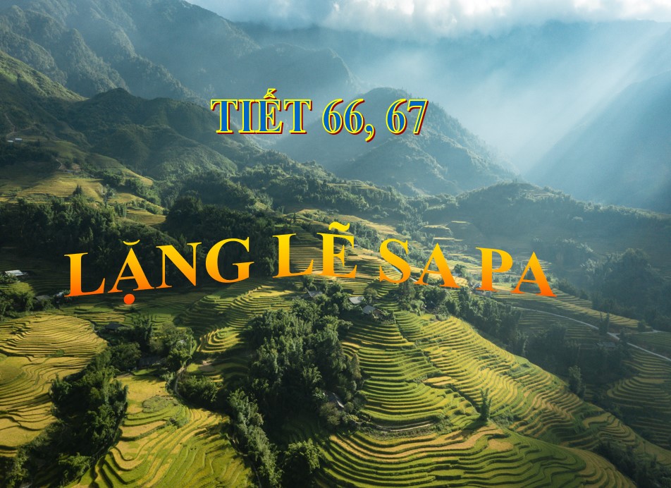 Bài giảng điện tử Lặng lẽ Sapa
