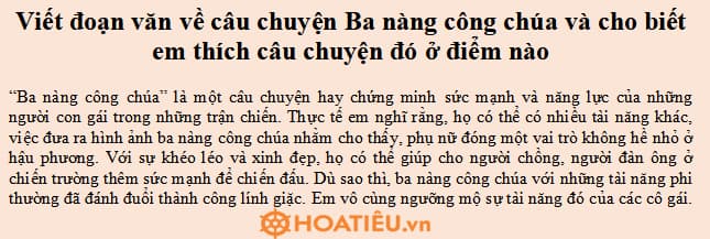 Viết đoạn văn về câu chuyện Ba nàng công chúa và cho biết em thích câu chuyện đó ở điểm nào