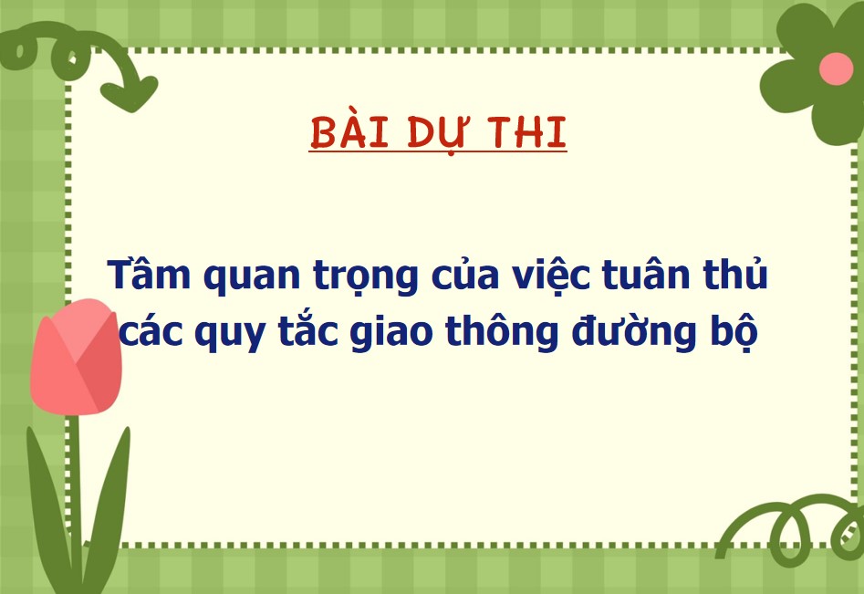 Bài giảng An toàn giao thông cho nụ cười ngày mai THPT