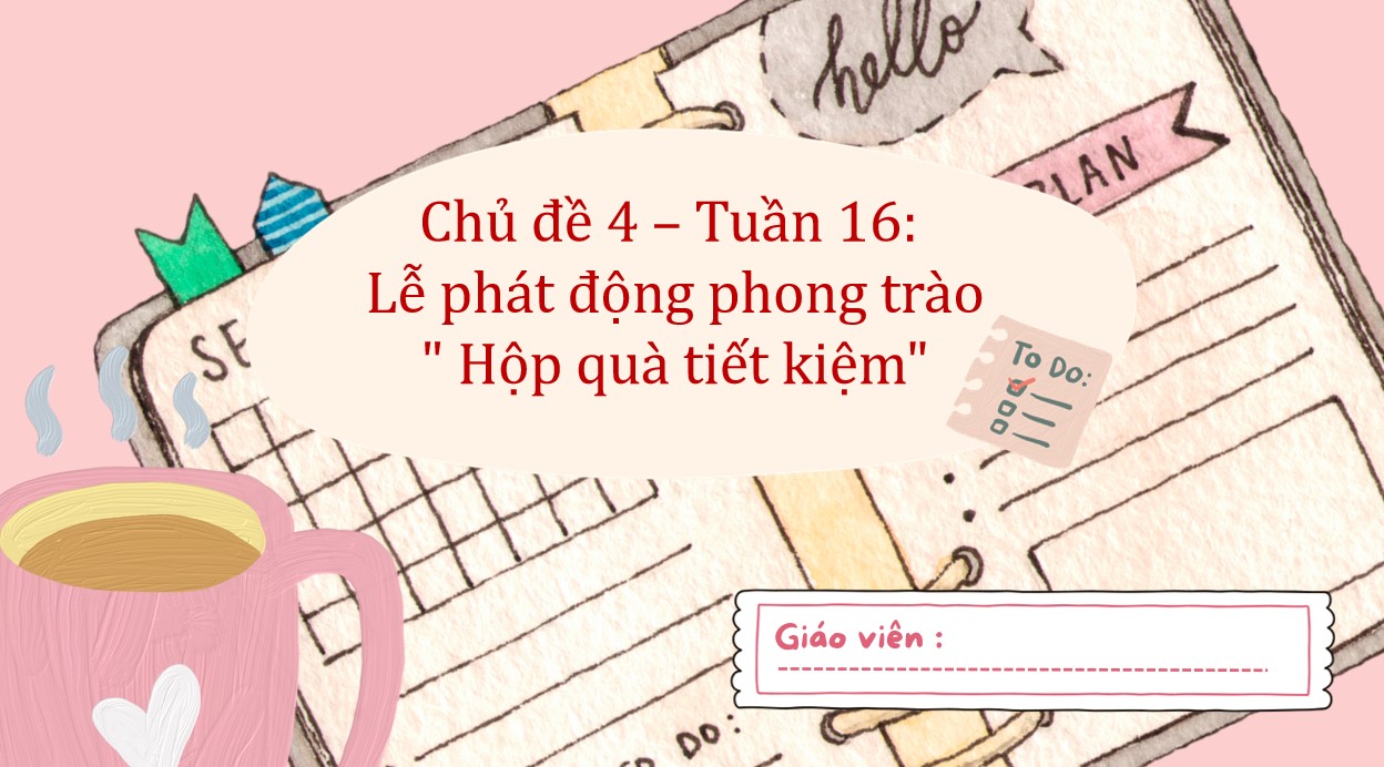 Giáo án PPT Hoạt động trải nghiệm 7 bài Hộp quà tiết kiệm