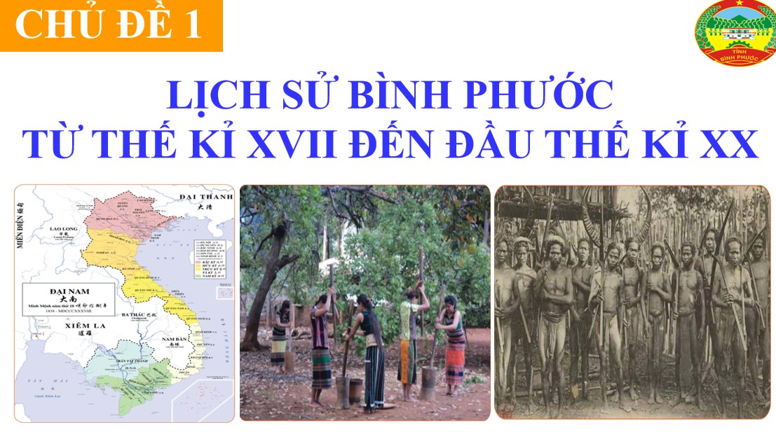 Giáo án PPt Giáo dục địa phương 8 Bình Phước chủ đề 1