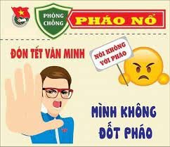Bài tuyên truyền về phòng chống pháo nổ dịp Tết