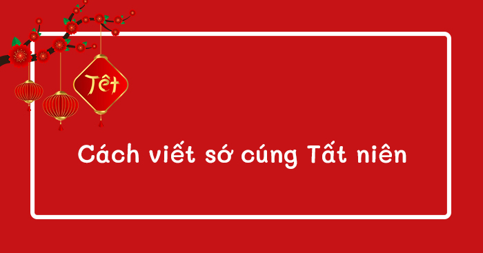 Viết sớ tất niên 2024