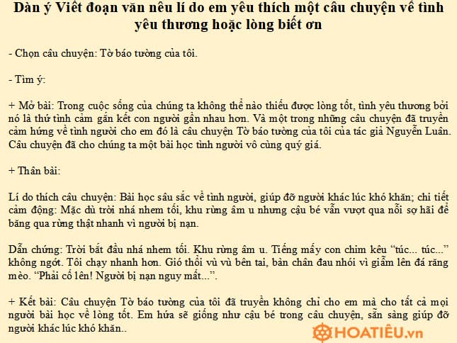 Dàn ý Viết đoạn văn nêu lí do em yêu thích một câu chuyện về tình yêu thương hoặc lòng biết ơn