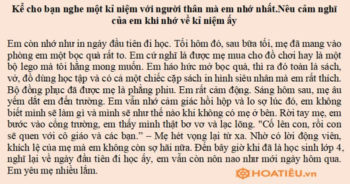 Kể cho bạn nghe một kỉ niệm với người thân mà em nhớ nhất
