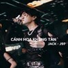 Lời bài hát Cánh Hoa Không Tàn Jack (J97)