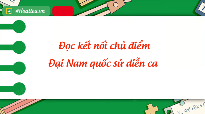 Soạn bài Đại Nam quốc sử diễn ca lớp 8