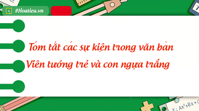 Tóm tắt các sự kiện trong văn bản trên và cho biết các sự kiện được kể theo mấy tuyến