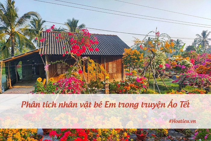 Phân tích tác phẩm Áo tết nhân vật bé Em