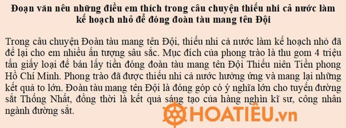 Đoạn văn nêu những điều em thích trong câu chuyện thiếu nhi cả nước làm kế hoạch nhỏ để đóng đoàn tàu mang tên Đội