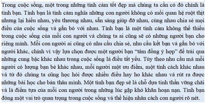 Viết một đoạn văn (khoảng 200 chữ) trình bày quan niệm của em về tình bạn chân chính