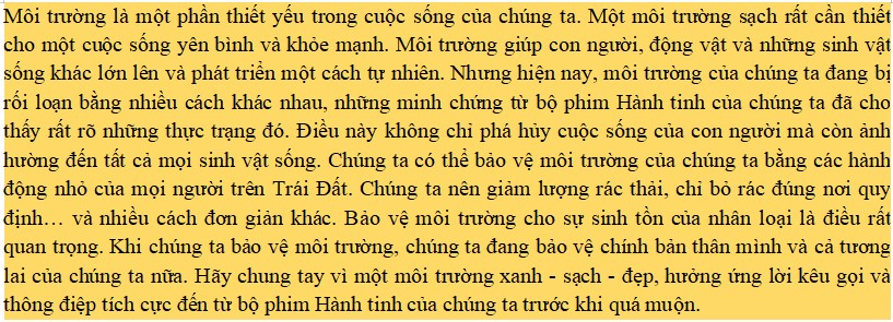 Viết đoạn văn (khoảng 7 - 9 câu) thể hiện sự hưởng ứng của em đối với thông điệp chính được nêu lên trong loạt phim Hành tinh của chúng ta.