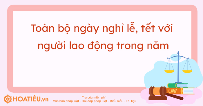 Danh sách các ngày nghỉ lễ năm 2025