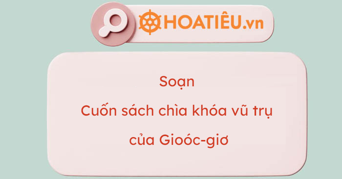 Cuốn sách chìa khóa vũ trụ của Gioóc-giơ