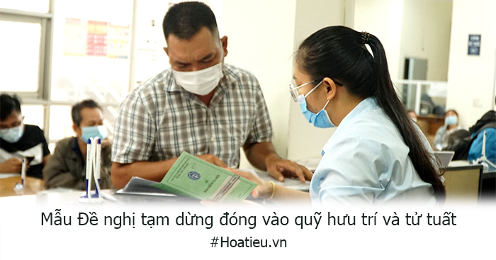 Đơn đề nghị tạm dừng đóng vào quỹ hưu trí và tử tuất