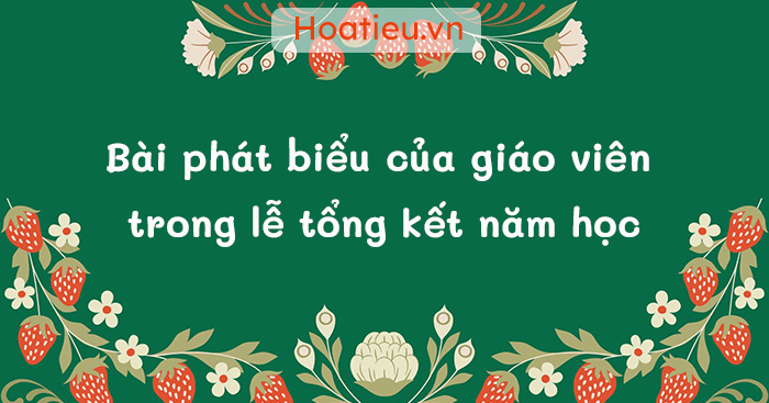 Bài phát biểu của giáo viên trong lễ trưởng thành