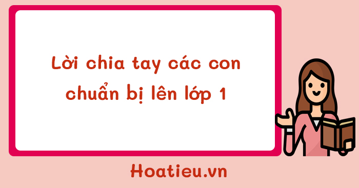Lời chia tay của cô giáo với học sinh mầm non