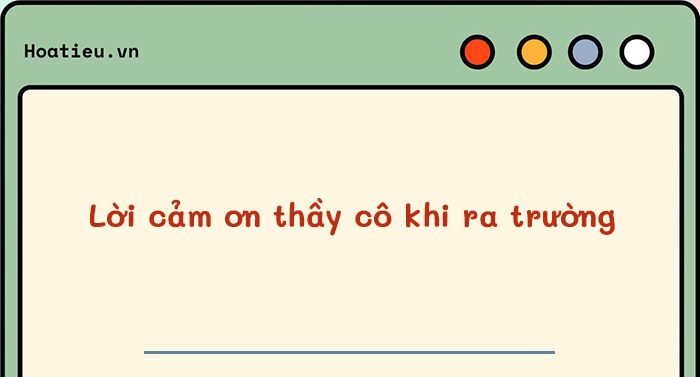 Lời cảm ơn cô giáo cuối năm của phụ huynh