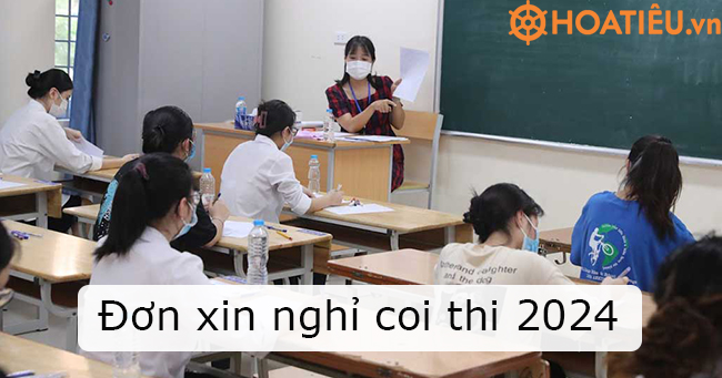 Đơn xin nghỉ coi thi THPT Quốc gia 2024