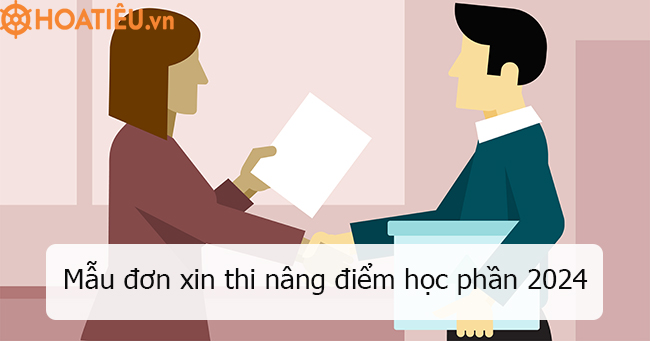 Mẫu đơn xin thi nâng điểm, cải thiện điểm 2024