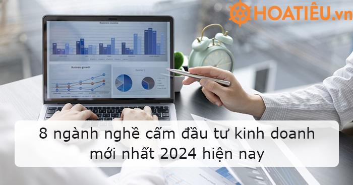 8 ngành nghề cấm đầu tư kinh doanh