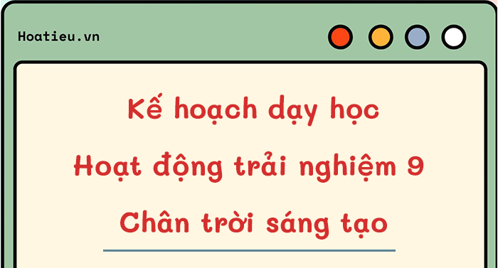 Phân phối chương trình HĐTN 9 CTST
