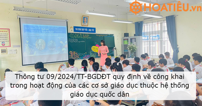 Thông tư 09/2024/TT-BGDĐT quy định về công khai trong hoạt động của các cơ sở giáo dục thuộc hệ thống giáo dục quốc dân