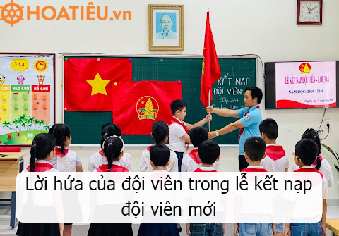 Lời hứa của đội viên trong lễ kết nạp đội viên mới 2024