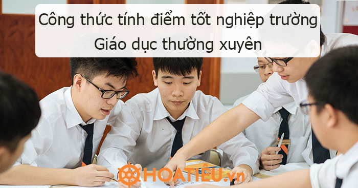 Tính điểm tốt nghiệp THPT GDTX 2024