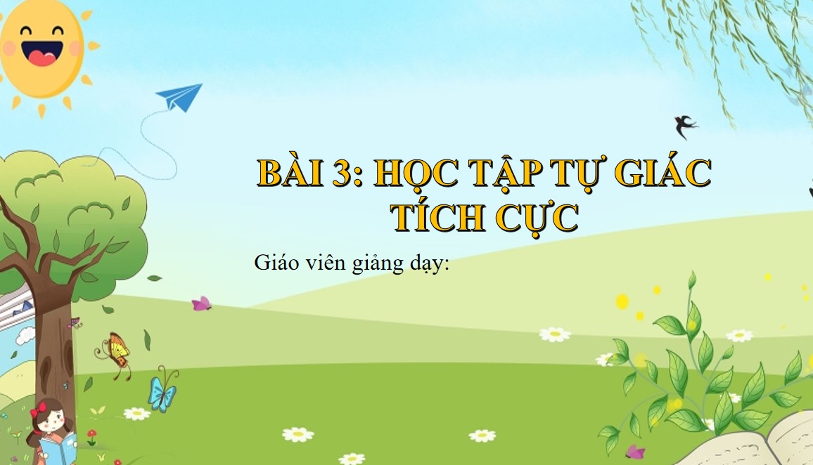 Giáo án điện tử GDCD 7 Bài 3 Chân trời sáng tạo